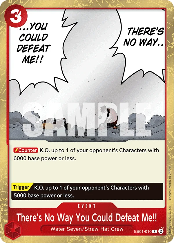 There's No Way You Could Defeat Me!! EB01-010 – One Piece Card Game Event