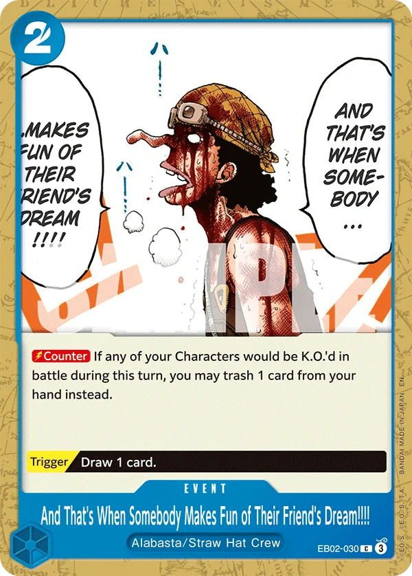 And That's When Somebody Makes Fun of Their Friend's Dream!!!! EB02-030 – One Piece Card Game Event