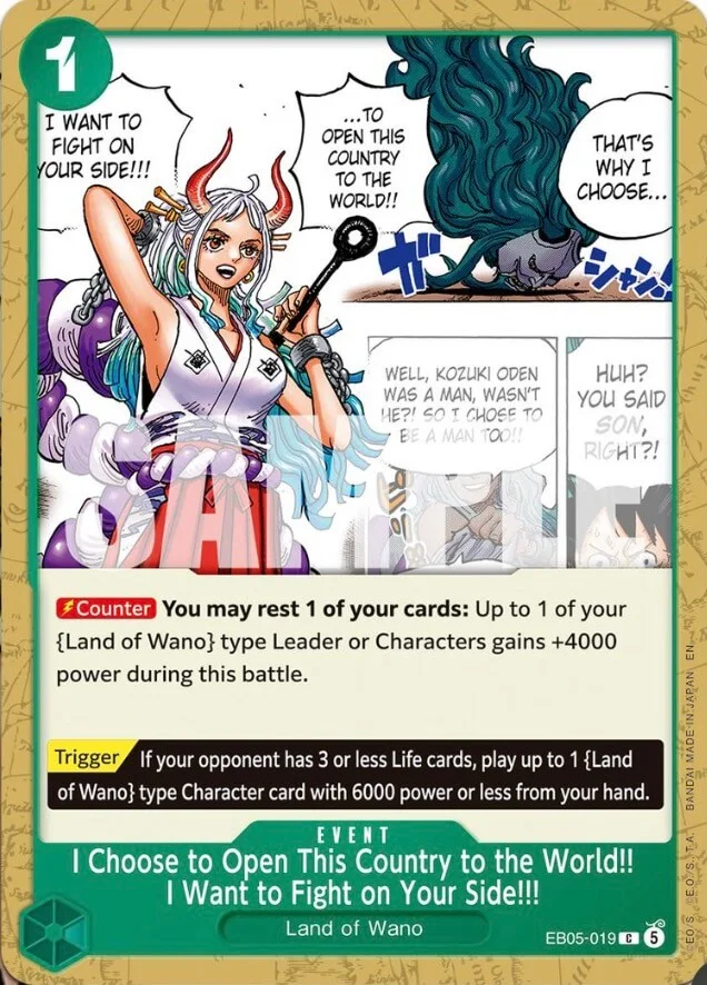 I Choose to Open This Country to the World!! I Want to Fight on Your Side!!! EB05-019 – One Piece Card Game Event