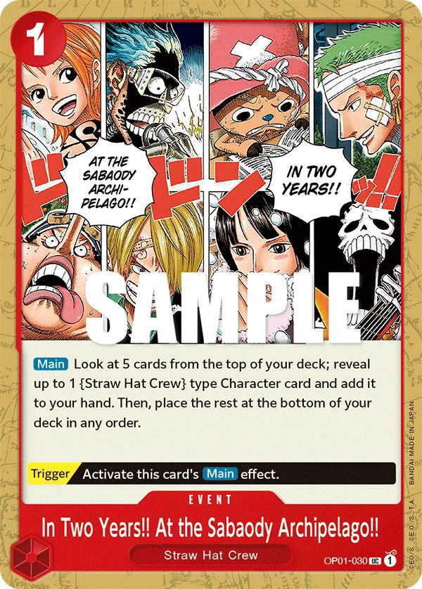 In Two Years!! At the Sabaody Archipelago!! OP01-030 – One Piece Card Game Event