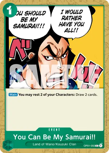 You Can Be My Samurai!! OP01-055 (Reprint)