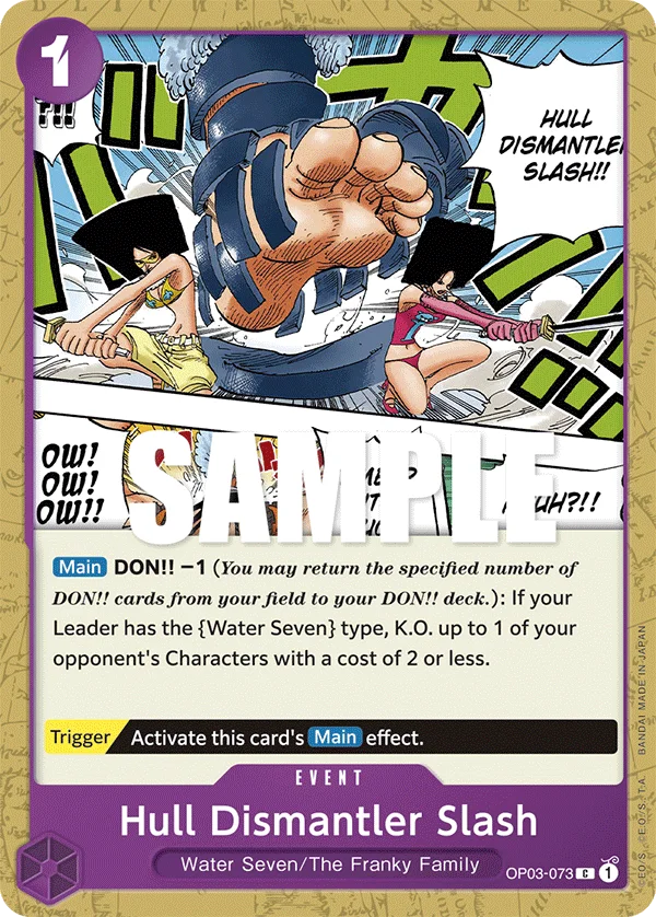 Hull Dismantler Slash OP03-073 – One Piece Card Game Event