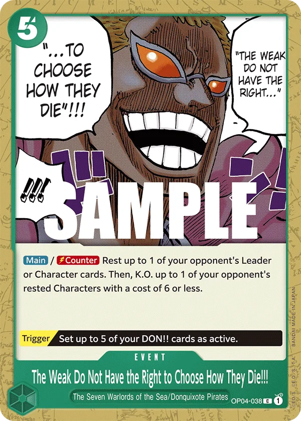 The Weak Do Not Have the Right to Choose How They Die!!! OP04-038 – One Piece Card Game Event