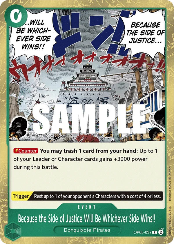 Because the Side of Justice Will Be Whichever Side Wins!! OP05-037 – One Piece Card Game Event