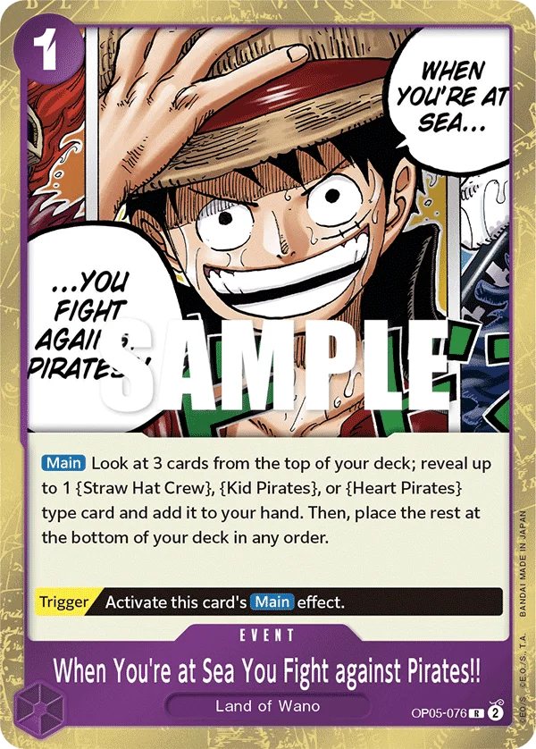 When You're at Sea You Fight against Pirates!! OP05-076 – One Piece Card Game Event