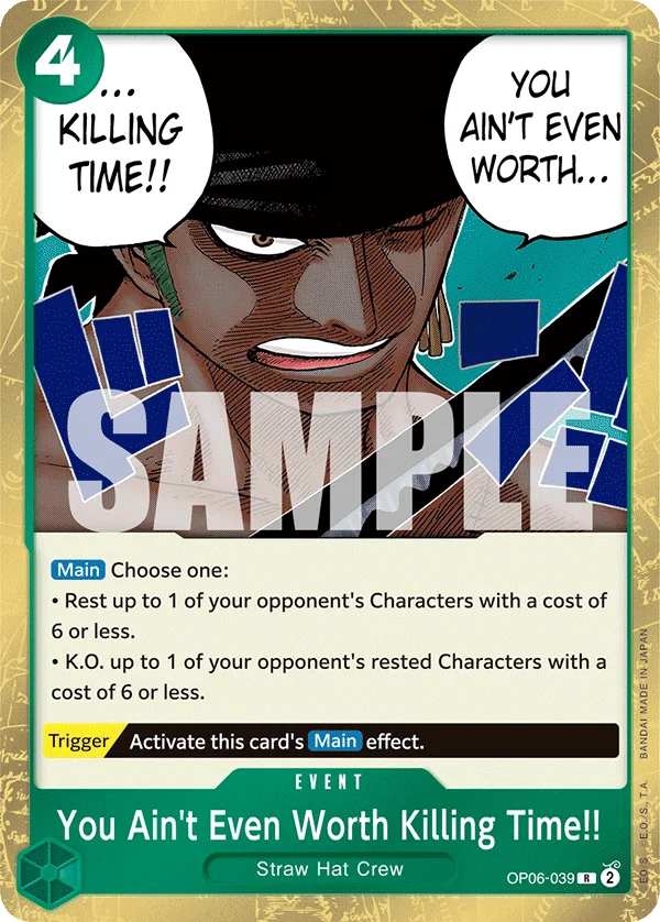 You Ain't Even Worth Killing Time!! OP06-039 – One Piece Card Game Event