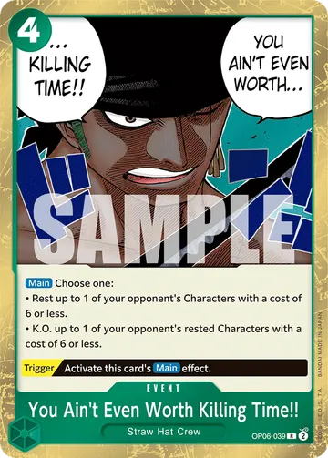 You Ain't Even Worth Killing Time!! OP06-039