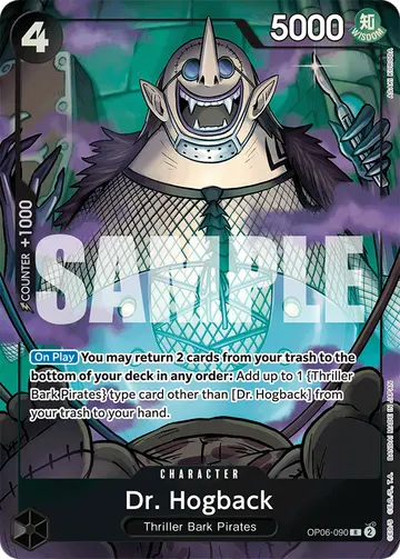 Dr. Hogback OP06-090 (Alternate art)