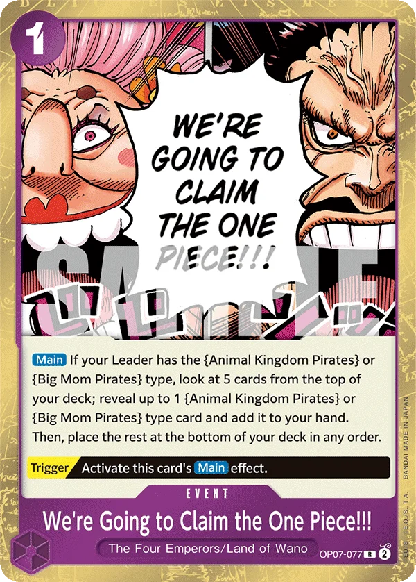 We're Going to Claim the One Piece!!! OP07-077 – One Piece Card Game Event