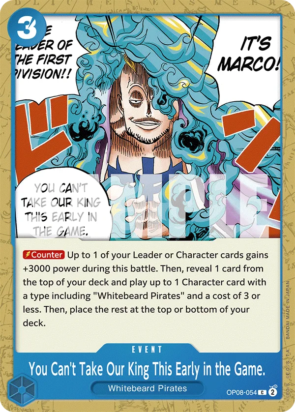 You Can't Take Our King This Early in the Game. OP08-054 – One Piece Card Game Event