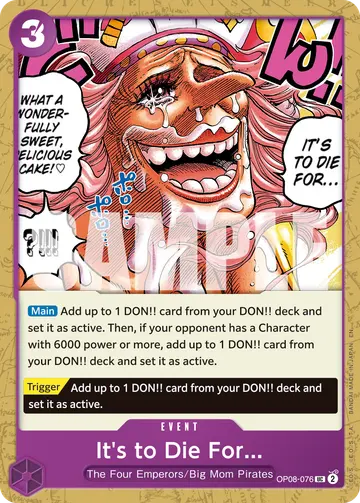 It's to Die For... OP08-076 (Reprint)