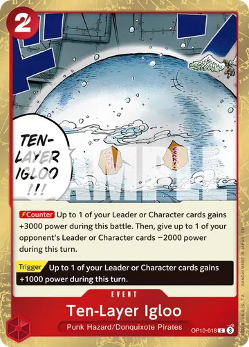 Ten-Layer Igloo OP10-018 (Alternate art)