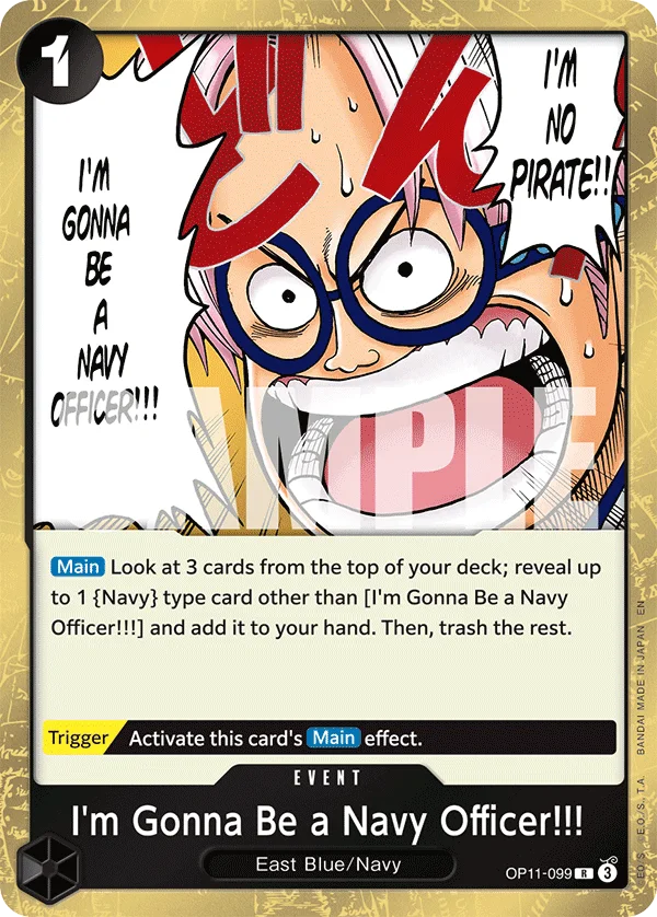 I'm Gonna Be a Navy Officer!!! OP11-099 – One Piece Card Game Event