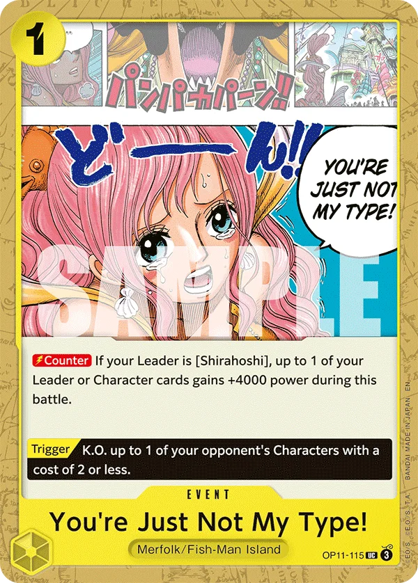 You're Just Not My Type! OP11-115 – One Piece Card Game Event