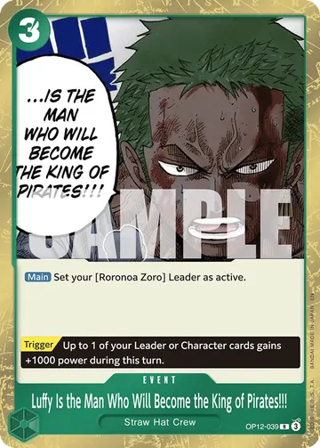 Luffy Is the Man Who Will Become the King of Pirates!!! OP12-039