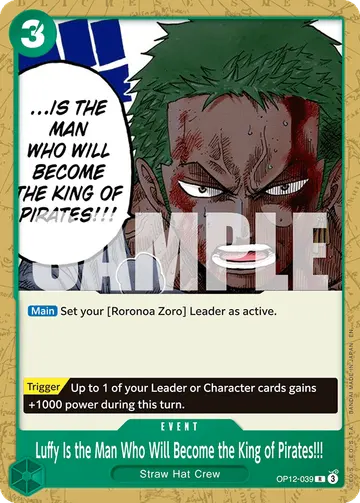 Luffy Is the Man Who Will Become the King of Pirates!!! OP12-039 (Alternate art)