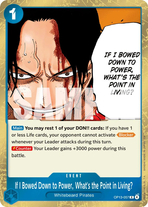 If I Bowed Down to Power, What's the Point in Living? OP13-057 – One Piece Card Game Event