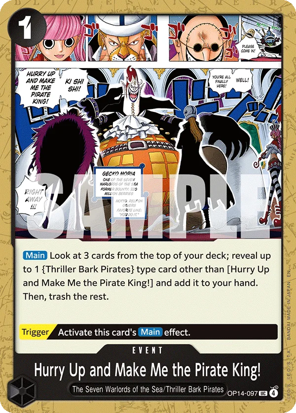 Hurry Up and Make Me the Pirate King! OP14-097 – One Piece Card Game Event