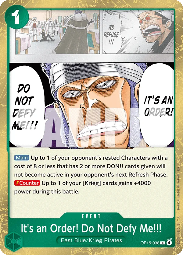 It's an Order! Do Not Defy Me!!! OP15-038 – One Piece Card Game Event