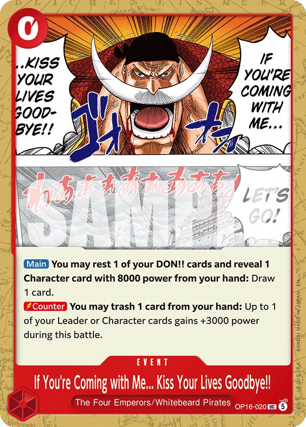 If You're Coming with Me... Kiss Your Lives Goodbye!! OP16-020 – One Piece Card Game Event