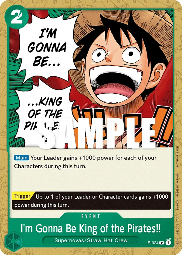 I'm Gonna Be King of the Pirates!! P-024 – One Piece Card Game Event