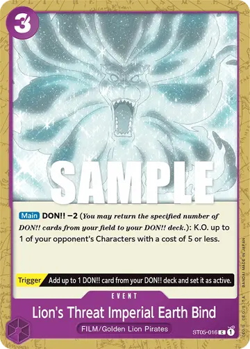 Lion's Threat Imperial Earth Bind ST05-016