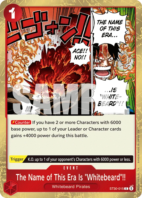 The Name of This Era Is "Whitebeard"!! ST30-015 – One Piece Card Game Event