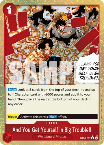 And You Get Yourself in Big Trouble!! ST30-017 (Alternate art)